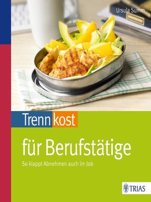 cover image of Trennkost für Berufstätige